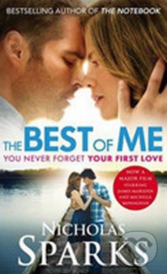 Kniha: The Best of Me (Nicholas Sparks). Sphere, 2014 Kniha: The Best of Me (Nicholas Sparks). Sphere, 2014