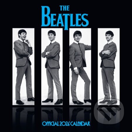 Oficiální nástěnný kalendář 2026: The Beatles s plakátem (SQ 30,5 x 30,5|61 cm) (). , 2025 Oficiální nástěnný kalendář 2026: The Beatles s plakátem (SQ 30,5 x 30,5|61 cm) (). , 2025