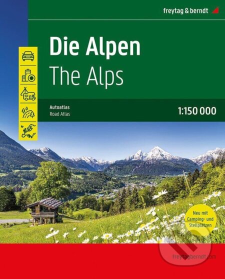 Kniha: Alpy 1:150 000 / autoatlas (freytag&berndt). freytag&berndt, 2025 Kniha: Alpy 1:150 000 / autoatlas (freytag&berndt). freytag&berndt, 2025