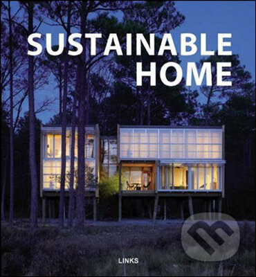 Kniha: Sustainable Homes (Jacobo Krauel). Slovart Kniha: Sustainable Homes (Jacobo Krauel). Slovart