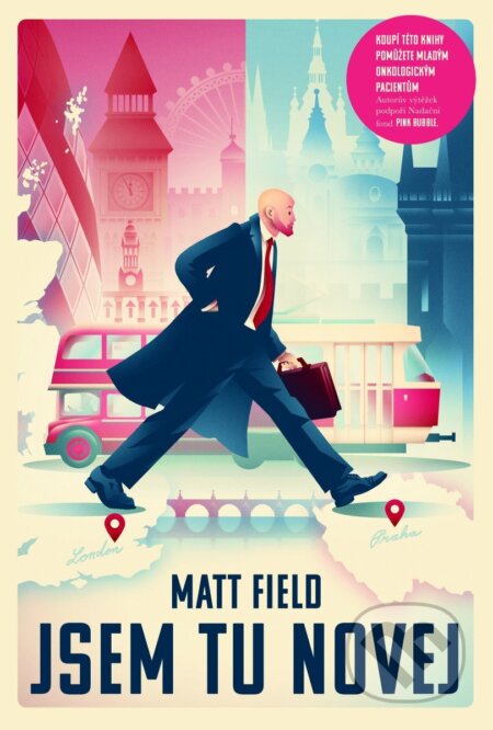 Kniha: Jsem tu novej (Matt Field). Universum, 2026 Kniha: Jsem tu novej (Matt Field). Universum, 2026