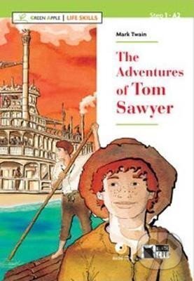 Kniha: Green Apple Life Skills Step 1 Adventures of Tom Sawyer + CD (Mark Twain). , 2017 Kniha: Green Apple Life Skills Step 1 Adventures of Tom Sawyer + CD (Mark Twain). , 2017