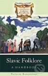 Kniha: Slavic Folklore (Natalie Kononenko). Greenwood, 2007 Kniha: Slavic Folklore (Natalie Kononenko). Greenwood, 2007