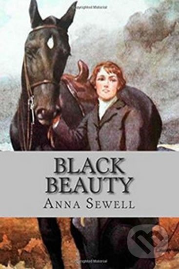Kniha: Black Beauty (Anna Sewell). , 2014 Kniha: Black Beauty (Anna Sewell). , 2014