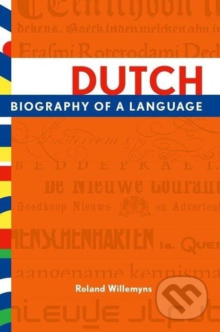Kniha: Dutch (Roland Willemyns). , 2013 Kniha: Dutch (Roland Willemyns). , 2013
