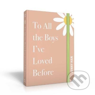 Kniha: To All the Boys I´ve Loved Before: Special Keepsake Edition (Jenny Hanová). Simon & Schuster, 2024 Kniha: To All the Boys I´ve Loved Before: Special Keepsake Edition (Jenny Hanová). Simon & Schuster, 2024