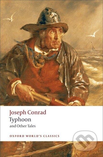 Kniha: TYPHOON & OTHER TALES REV/E (Joseph Conrad). Oxford University Press, 2009 Kniha: TYPHOON & OTHER TALES REV/E (Joseph Conrad). Oxford University Press, 2009