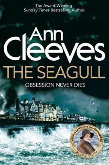 Kniha: The Seagull (Ann Cleevesová). Pan Books, 2018 Kniha: The Seagull (Ann Cleevesová). Pan Books, 2018