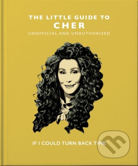 Kniha: The Little Guide to Cher (Orange Hippo). , 2022 Kniha: The Little Guide to Cher (Orange Hippo). , 2022