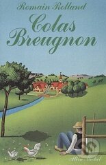 Kniha: Colas Breugnon (Romain Rolland). Kniha: Colas Breugnon (Romain Rolland).