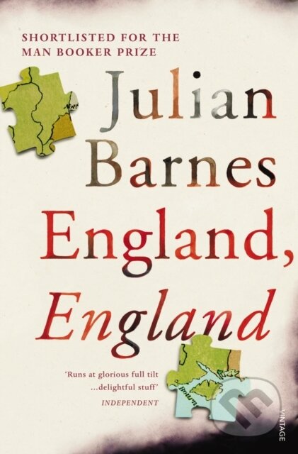 Kniha: England, England (Julian Barnes). Vintage, 2008 Kniha: England, England (Julian Barnes). Vintage, 2008