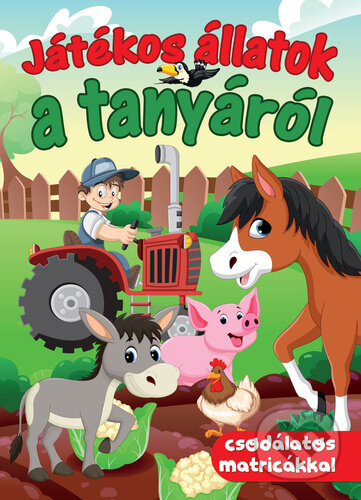 Kniha: Játékos állatok a tanyáról (Foni book). Foni book Kniha: Játékos állatok a tanyáról (Foni book). Foni book