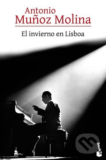 Kniha: El invierno en Lisboa (Munoz Antonio Molina). Booket, 2016 Kniha: El invierno en Lisboa (Munoz Antonio Molina). Booket, 2016