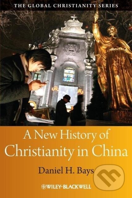 Kniha: New History of Christianity in (Bays). John Wiley & Sons, 2011 Kniha: New History of Christianity in (Bays). John Wiley & Sons, 2011