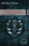 Kniha: Die Dunkle Zeit 03. Das Zeichen des Dunklen Gottes (Markus Heitz). Piper, 2004 Kniha: Die Dunkle Zeit 03. Das Zeichen des Dunklen Gottes (Markus Heitz). Piper, 2004