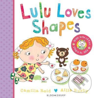Kniha: Lulu Loves Shapes (Camilla Reid). Bloomsbury, 2015 Kniha: Lulu Loves Shapes (Camilla Reid). Bloomsbury, 2015