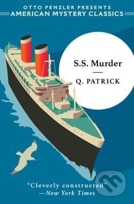Kniha: S.S. Murder (Q. Patrick). WW Norton & Co, 2024 Kniha: S.S. Murder (Q. Patrick). WW Norton & Co, 2024