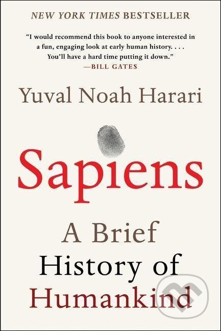 Kniha: Sapiens (Yuval Noah Harari). , 2018 Kniha: Sapiens (Yuval Noah Harari). , 2018