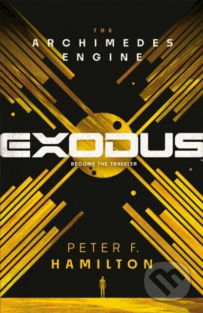 Kniha: Exodus: The Archimedes Engine (Peter F. Hamilton). Pan Macmillan, 2025 Kniha: Exodus: The Archimedes Engine (Peter F. Hamilton). Pan Macmillan, 2025