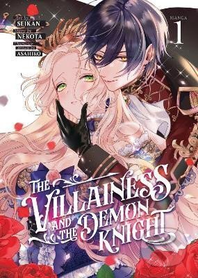Kniha: The Villainess and the Demon Knight 1 (Yonezou Nekota). Seven Seas, 2023 Kniha: The Villainess and the Demon Knight 1 (Yonezou Nekota). Seven Seas, 2023
