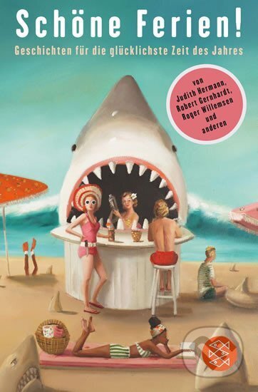 Kniha: Schöne Ferien! Geschichten für die glücklichste Zeit des Jahres (Julia Gommel-Baharov). Fischer Taschenbuch, 2020 Kniha: Schöne Ferien! Geschichten für die glücklichste Zeit des Jahres (Julia Gommel-Baharov). Fischer Taschenbuch, 2020