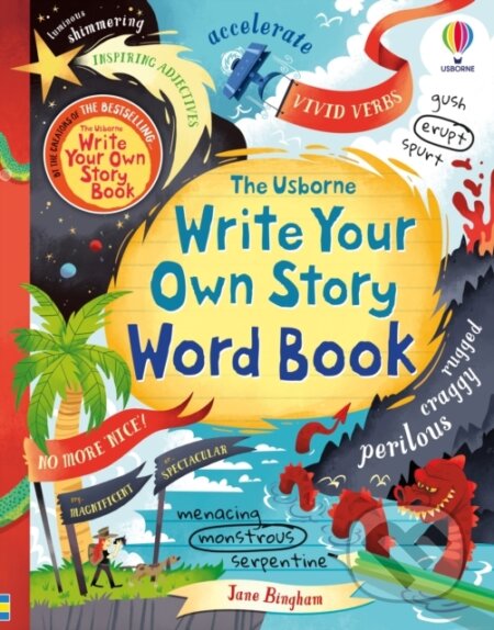 Kniha: Write Your Own Story Word Book (Jane Bingham). Usborne, 2021 Kniha: Write Your Own Story Word Book (Jane Bingham). Usborne, 2021