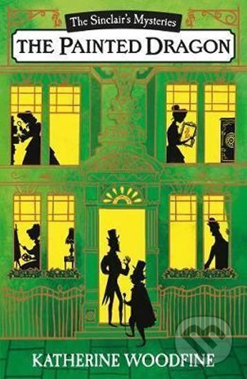 Kniha: The Painted Dragon (Katherine Woodfine). Egmont Books, 2017 Kniha: The Painted Dragon (Katherine Woodfine). Egmont Books, 2017