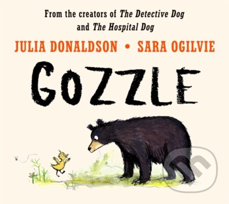 Kniha: Gozzle (Julia Donaldson). Pan Macmillan, 2025 Kniha: Gozzle (Julia Donaldson). Pan Macmillan, 2025