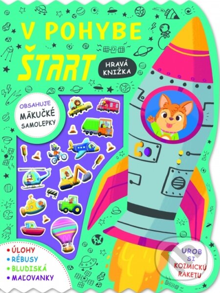 Kniha: V pohybe ŠTART - Hravá knižka (Rebo). Rebo, 2025 Kniha: V pohybe ŠTART - Hravá knižka (Rebo). Rebo, 2025