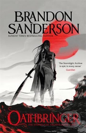 Kniha: Oathbringer : The Stormlight Archive Book Three (Brandon Sanderson). , 2018 Kniha: Oathbringer : The Stormlight Archive Book Three (Brandon Sanderson). , 2018