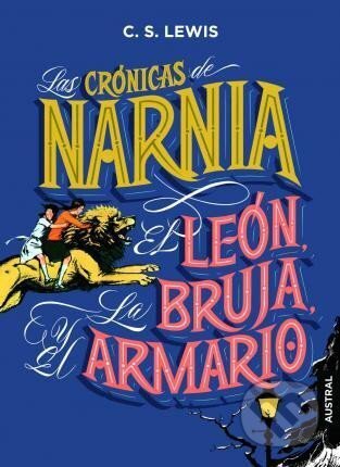 Kniha: Crónicas Narnia: El león, la bruja y el armario (S. C. Lewis). Espasa, 2019 Kniha: Crónicas Narnia: El león, la bruja y el armario (S. C. Lewis). Espasa, 2019