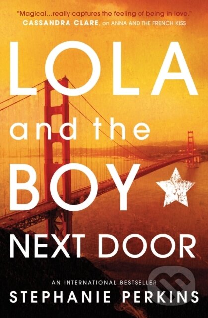 Kniha: Lola and the Boy Next Door (Stephanie Perkins). Usborne, 2014 Kniha: Lola and the Boy Next Door (Stephanie Perkins). Usborne, 2014
