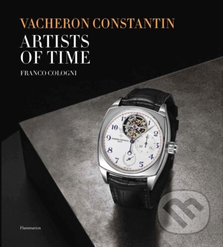 Kniha: Vacheron Constantin (Franco Cologni). , 2015 Kniha: Vacheron Constantin (Franco Cologni). , 2015
