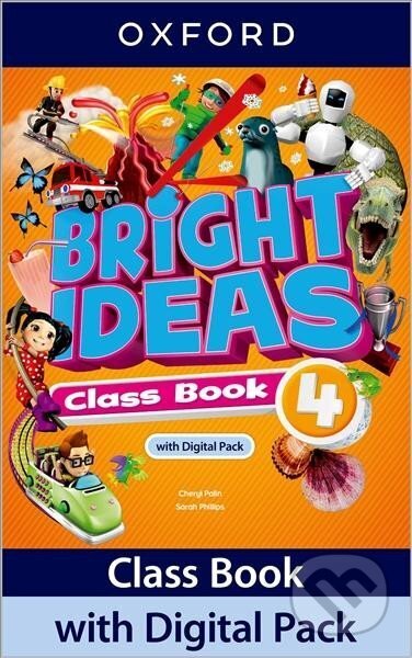 Kniha: Bright Ideas 4 Class Book with Digital Pack (Cheryl Palin). Oxford University Press Kniha: Bright Ideas 4 Class Book with Digital Pack (Cheryl Palin). Oxford University Press