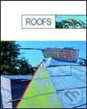 Kniha: Roofs (Slovart). Slovart Kniha: Roofs (Slovart). Slovart