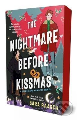 Kniha: The Nightmare Before Kissmas: A Royals and Romance Novel (Sara Raaschová). St. Martin´s Press, 2024 Kniha: The Nightmare Before Kissmas: A Royals and Romance Novel (Sara Raaschová). St. Martin´s Press, 2024
