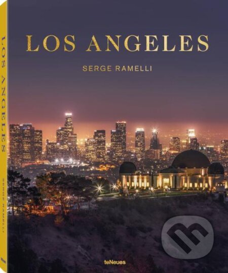 Kniha: Serge Ramelli: Los Angeles (Serge Ramelli). Te Neues, 2018 Kniha: Serge Ramelli: Los Angeles (Serge Ramelli). Te Neues, 2018