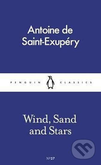 Kniha: Wind, Sand and Stars (Antoine Saint-Exupéry de). Penguin Books Kniha: Wind, Sand and Stars (Antoine Saint-Exupéry de). Penguin Books