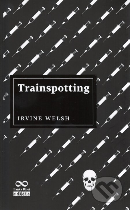 Kniha: Trainspotting (Irvine Welsh). Ikar, 2018 Kniha: Trainspotting (Irvine Welsh). Ikar, 2018