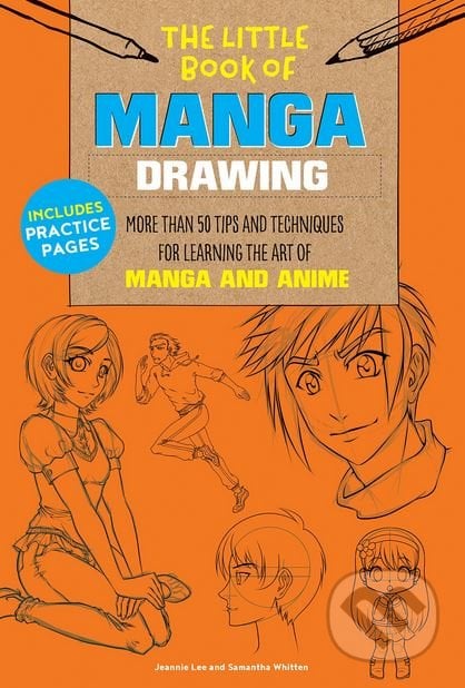 The Little Book of Manga Drawing - Jeannie Lee, Samantha Whitten, Walter Foster, 2018