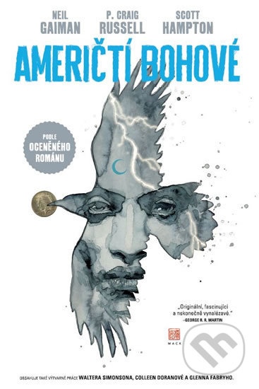 Kniha: Američtí bohové 1: Stíny (Neil Gaiman). Crew, 2018 Kniha: Američtí bohové 1: Stíny (Neil Gaiman). Crew, 2018