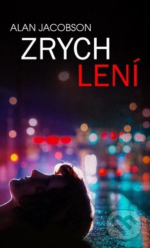 Kniha: Zrychlení (Alan Jacobson). Baronet, 2018 Kniha: Zrychlení (Alan Jacobson). Baronet, 2018