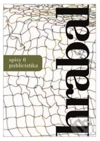 Kniha: Spisy 6 - Publicistika (Bohumil Hrabal). Mladá fronta, 2018 Kniha: Spisy 6 - Publicistika (Bohumil Hrabal). Mladá fronta, 2018