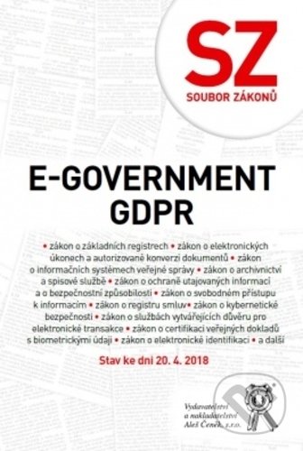 Kniha: E-government a GDPR (Autorský kolektiv). Aleš Čeněk, 2018 Kniha: E-government a GDPR (Autorský kolektiv). Aleš Čeněk, 2018