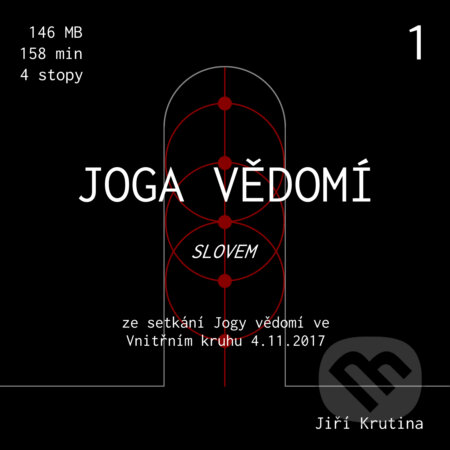 Jóga vědomí slovem 1 - Jiří Krutina, Nakladatelství NOOS, 2018