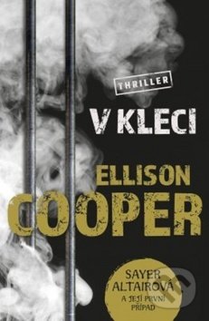 Kniha: V kleci (Ellison Cooper). Vendeta, 2019 Kniha: V kleci (Ellison Cooper). Vendeta, 2019
