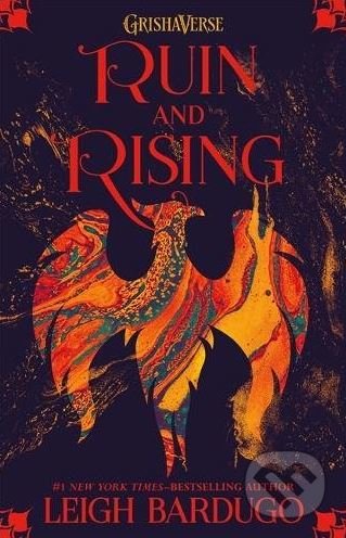Kniha: Ruin and Rising (Leigh Bardugo). Orion, 2018 Kniha: Ruin and Rising (Leigh Bardugo). Orion, 2018
