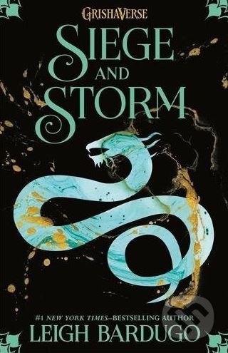 Kniha: Siege and Storm (Leigh Bardugo). Orion, 2018 Kniha: Siege and Storm (Leigh Bardugo). Orion, 2018
