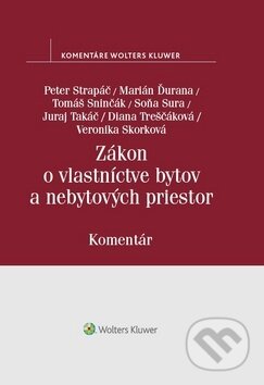 Kniha: Zákon o vlastníctve bytov a nebytových priestorov (Diana Treščáková, Marián Ďurana a Peter Strapáč). Wolters Kluwer, 2018 Kniha: Zákon o vlastníctve bytov a nebytových priestorov (Diana Treščáková, Marián Ďurana a Peter Strapáč). Wolters Kluwer, 2018