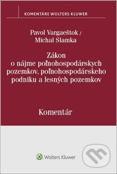 Kniha: Zákon o nájme poľnohospodárskych pozemkov, poľnohospodárskeho podniku a lesných pozemkov (Pavol Vargaeštok a Michal Slamka). Wolters Kluwer, 2018 Kniha: Zákon o nájme poľnohospodárskych pozemkov, poľnohospodárskeho podniku a lesných pozemkov (Pavol Vargaeštok a Michal Slamka). Wolters Kluwer, 2018